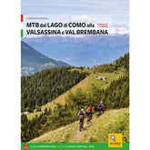 Libro Mtb Dal Lago Di Como Alla Valsassi