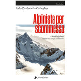 Libro Alpinista Per Scommessa