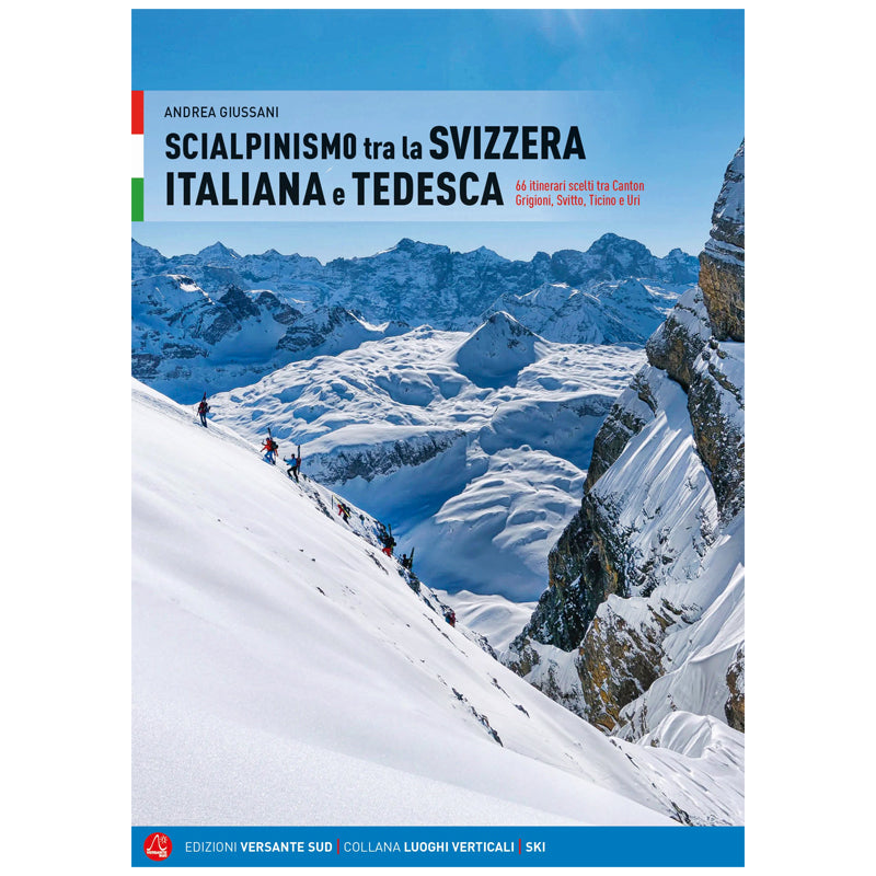 Libro scialpinismo tra la Svizzera Italiana e Tedesca